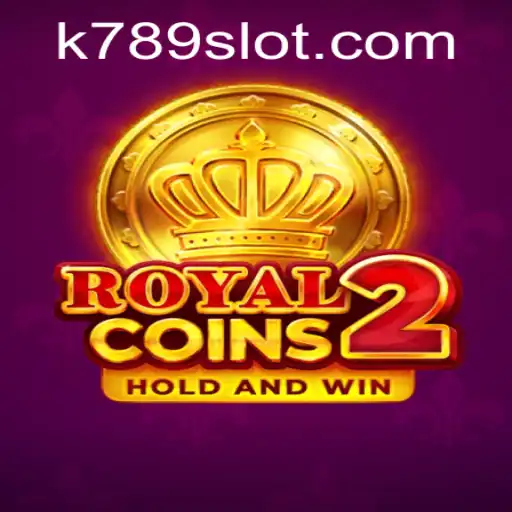 Explore RoyalCoins2: A Thrilling Slot Adventure with 789slot